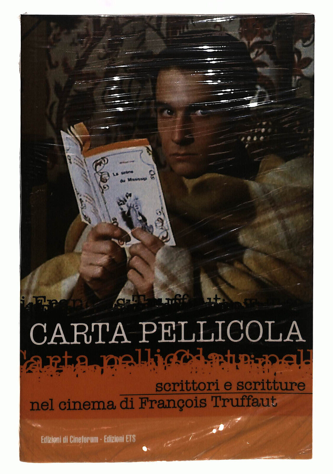 EBOND Carta Pellicola. Scrittori e Scritture Nel Cinema Ets Libro LI040181