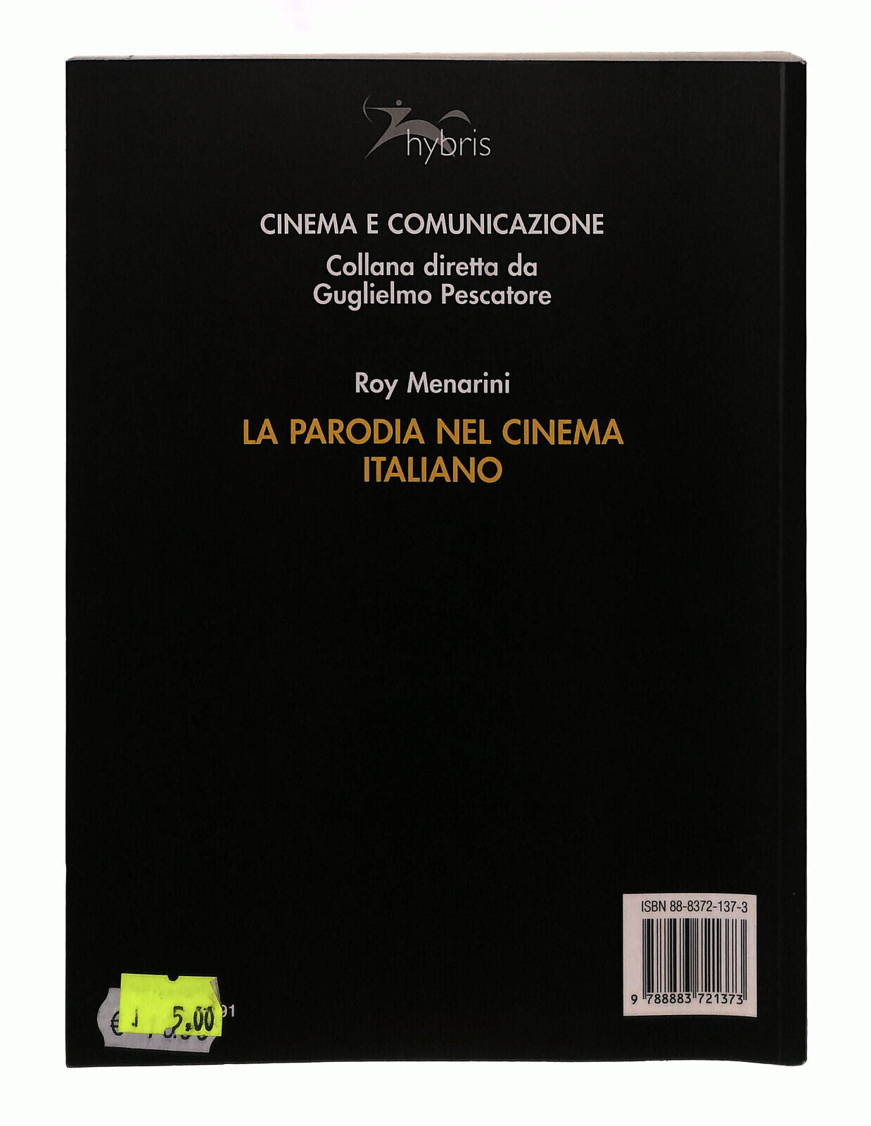 EBOND La Parodia Nel Cinema Italiano Hybris Menarini Libro LI040190