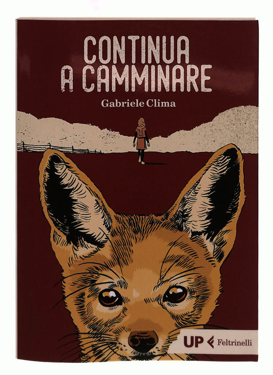 EBOND Continua a Camminare Gabriele Clima Feltrinelli Libro LI040213