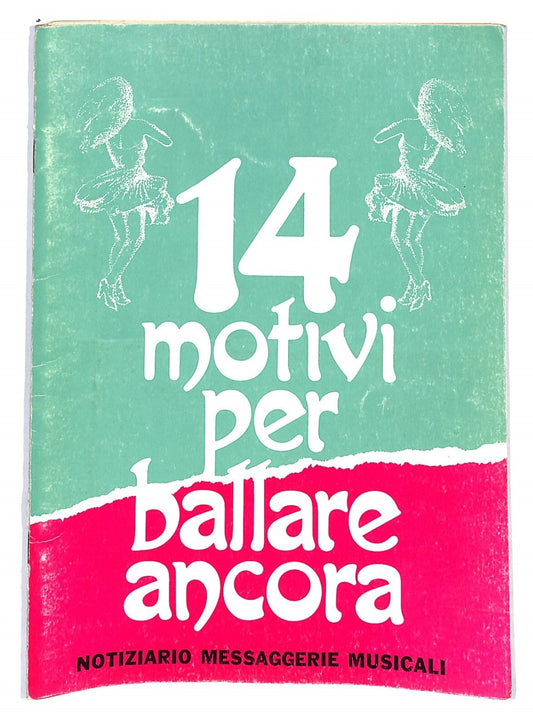 EBOND Spartiti - 14 Motivi Per Ballare Ancora Libro LI040285
