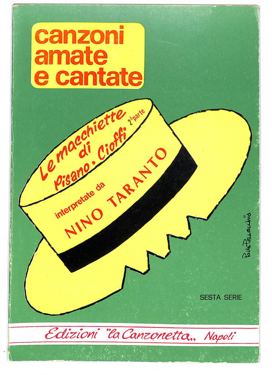 EBOND Spartiti Canzoni Amate Cantate Macchiette Pisano Cioffi Libro LI040320