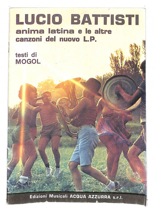 EBOND Spartiti - Lucio Battisti Anima Latina e Le Altre Canzoni Libro LI040332