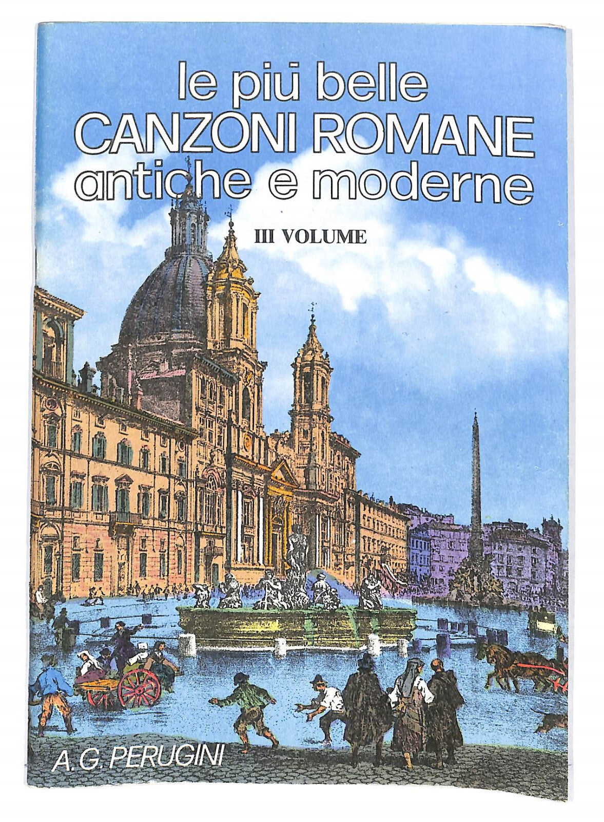 EBOND Spartiti - Le Piu Belle Canzoni Romane Antiche e Moderne Libro LI040336