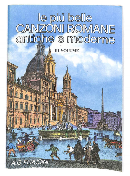 EBOND Spartiti - Le Piu Belle Canzoni Romane Antiche e Moderne Libro LI040336