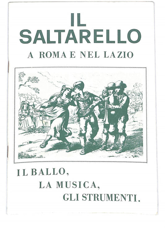 EBOND Spartiti -il Saltarello a Roma e Nel Lazio Libro LI040338