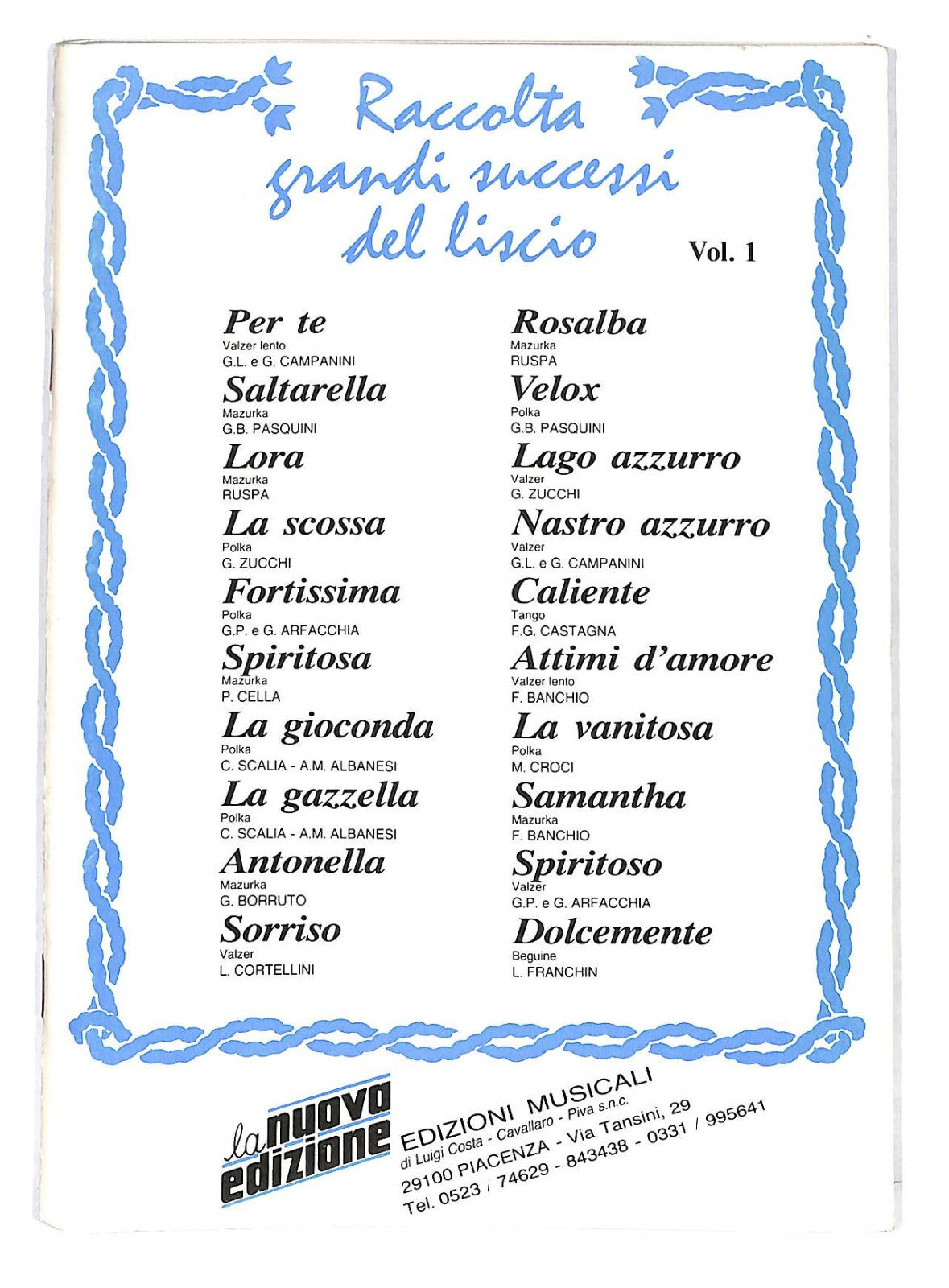 EBOND Spartiti - Raccolta Grandi Successi Del Liscio Vol 1 Libro LI040350