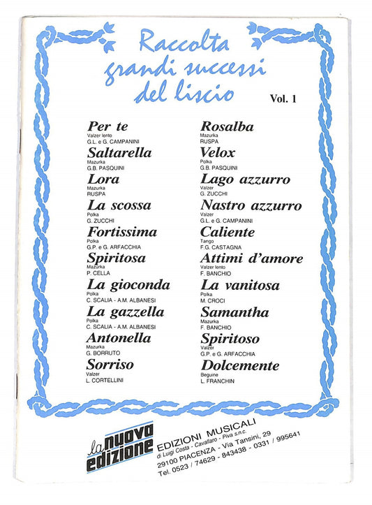 EBOND Spartiti - Raccolta Grandi Successi Del Liscio Vol 1 Libro LI040350