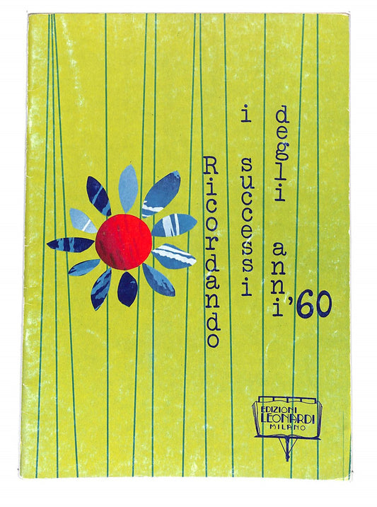 EBOND Spartiti - Ricordando i Successi Degli Anni 60 Libro LI040351