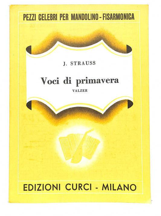 EBOND Spartiti - J. Staruss Voci Di Primavera Libro LI040382