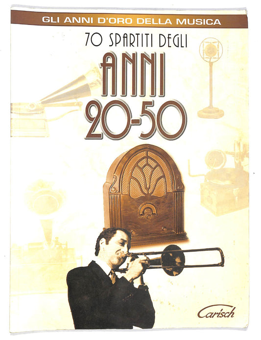 EBOND Spartiti - 70 Spartiti Degli Anni 20-50 Libro LI040472