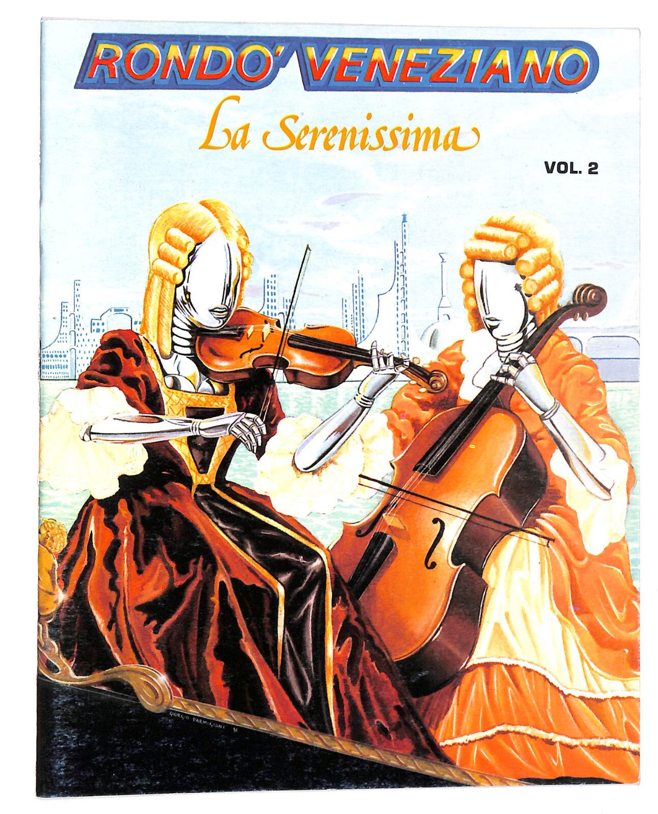 EBOND Spartiti - Rondo Veneziano La Serenissima Vol.2 Libro LI040496