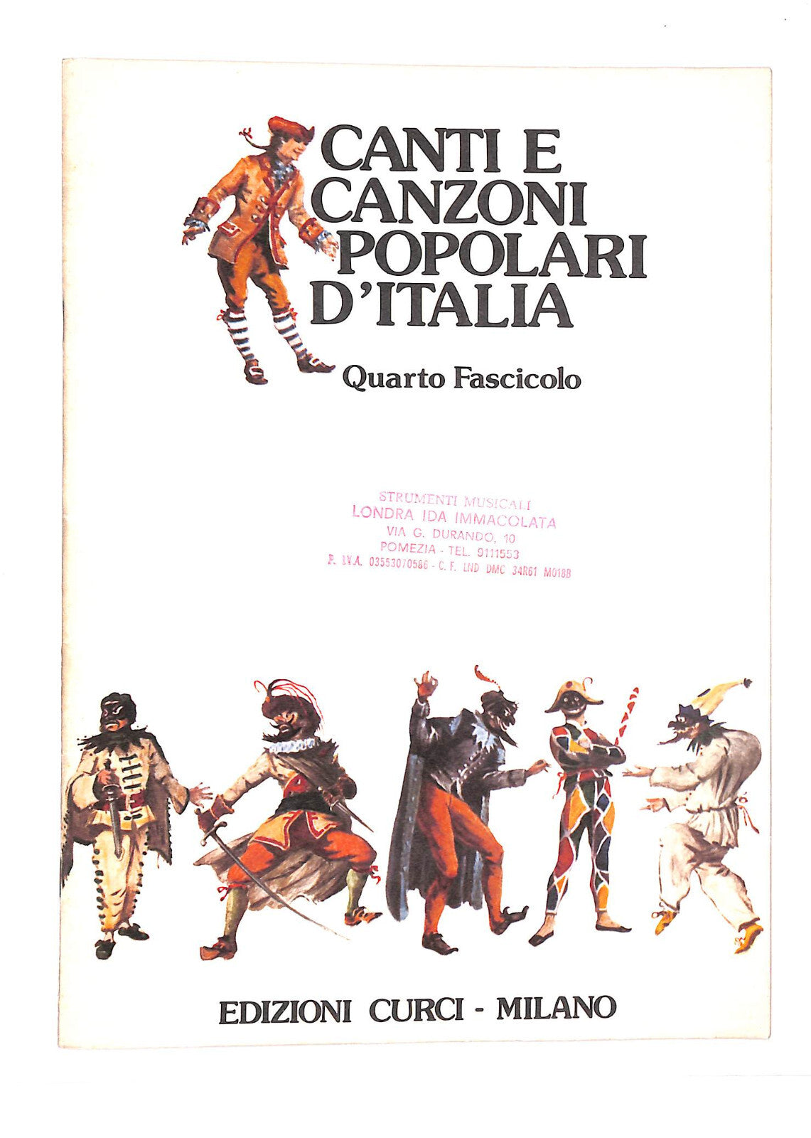 EBOND Spartiti - Canti e Canzoni Popolari D'italia Vol. Quarto Libro LI040530