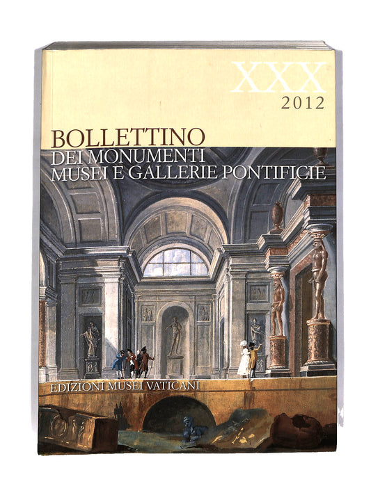 EBOND Bollettino Dei Monumenti Musei e Gallerie Pontificie V.30 Libro LI040569