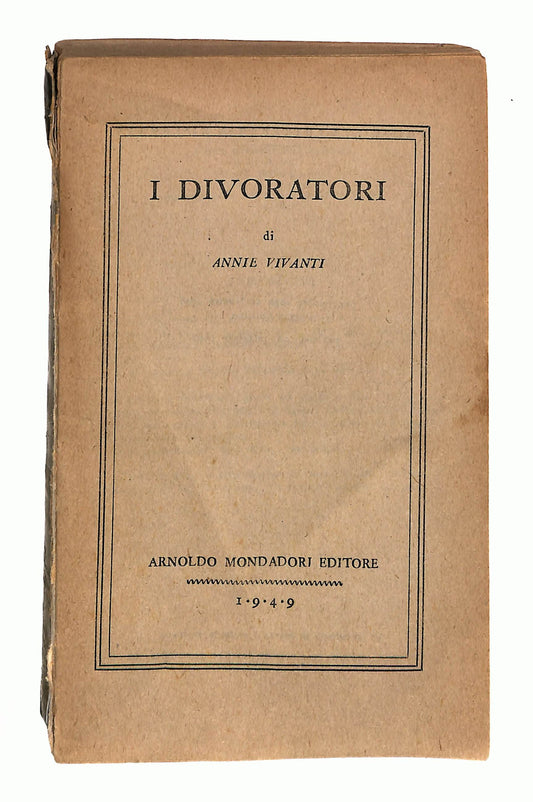 EBOND I Divoratori Annie Vivanti Mondadori Libro LI040587