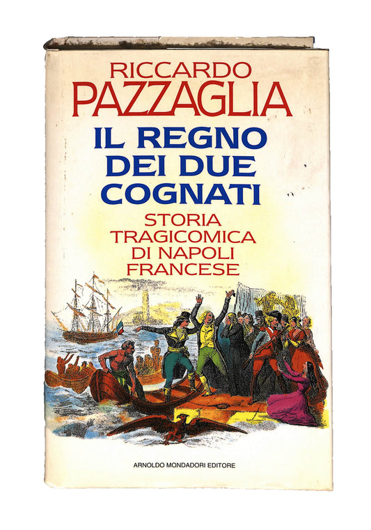 EBOND Il Regno Dei Due Cognati Riccardo Pazzaglia Mondadori Libro LI040604