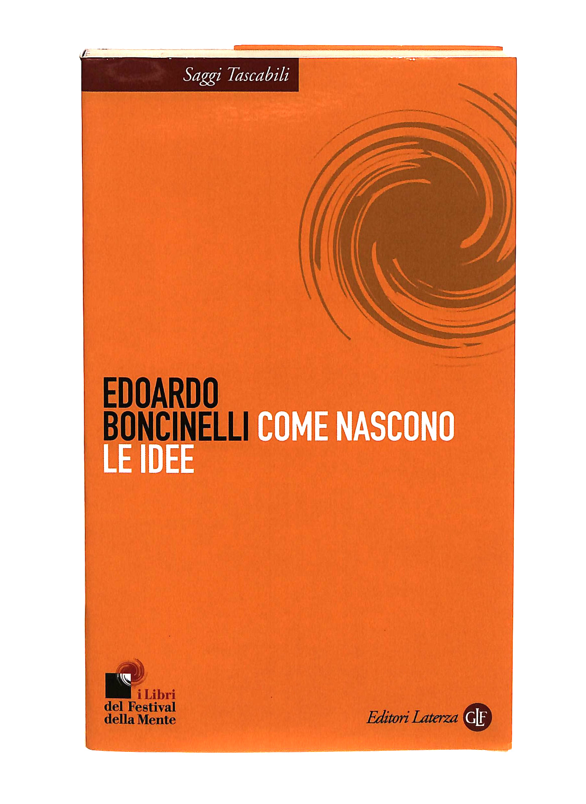EBOND Come Nascono Le Idee Edoardo Bonicelli Laterza Libro LI040636