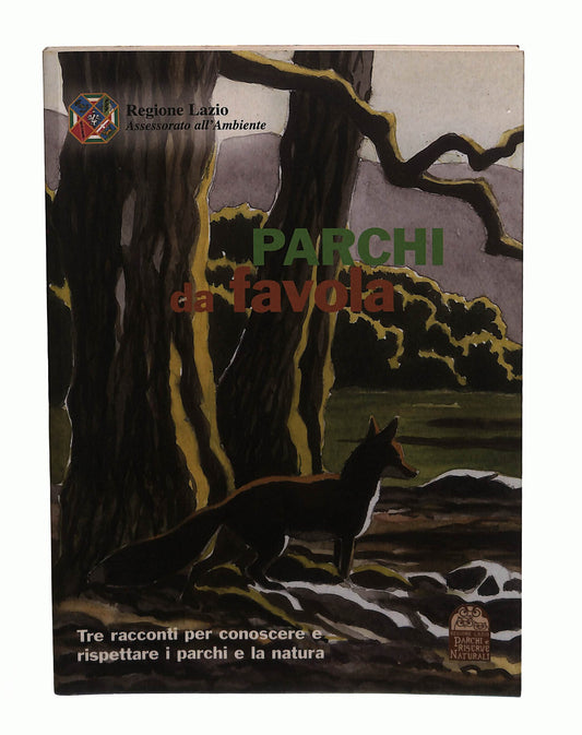 EBOND Parchi Da Favola Vito Consoli Regione Lazio Libro LI040657