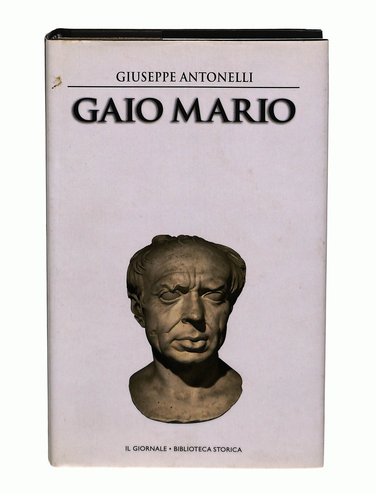 EBOND Gaio Mario Giuseppe Antonelli Il Giornale Libro LI040662