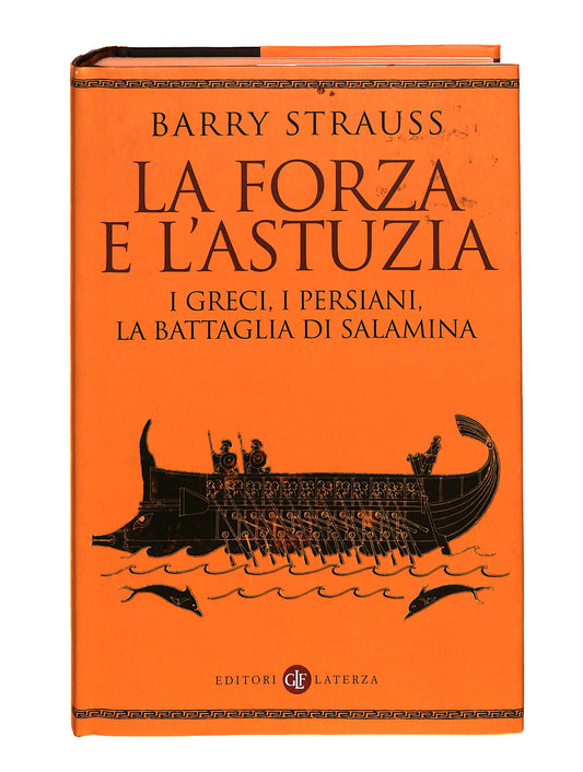 EBOND La Forza e L'astuzia Barry Strauss Laterza Libro LI040678
