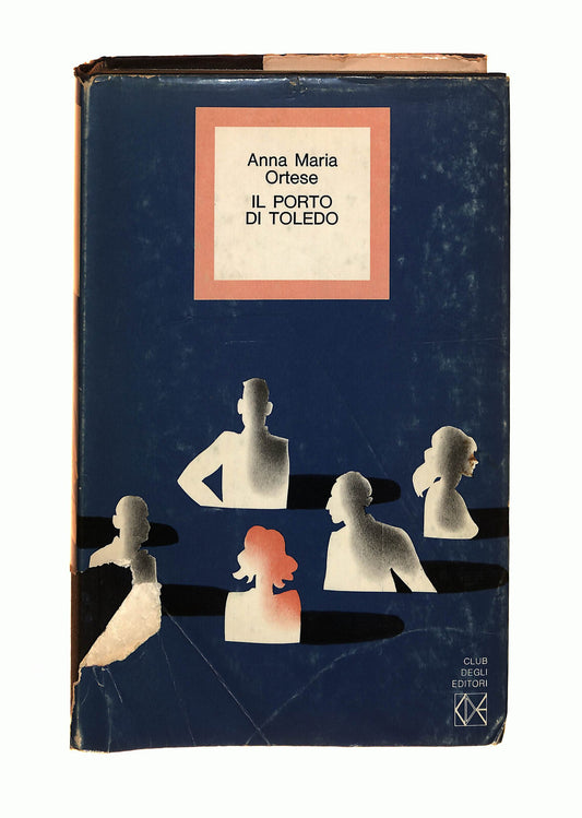 EBOND Il Porto Di Toledo Ortese Club Degli Editori Libro LI040702