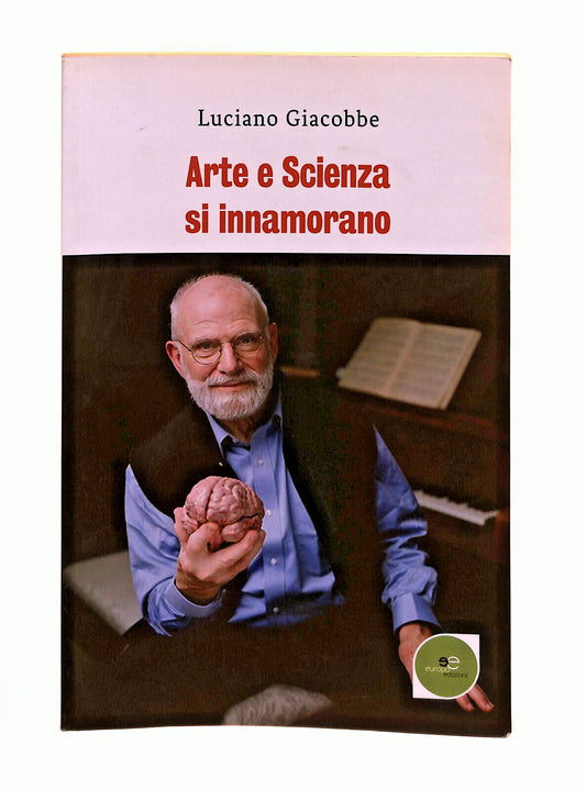 EBOND Arte e Scienza Si Innamorano L. Giacobbe Europod Libro LI040703