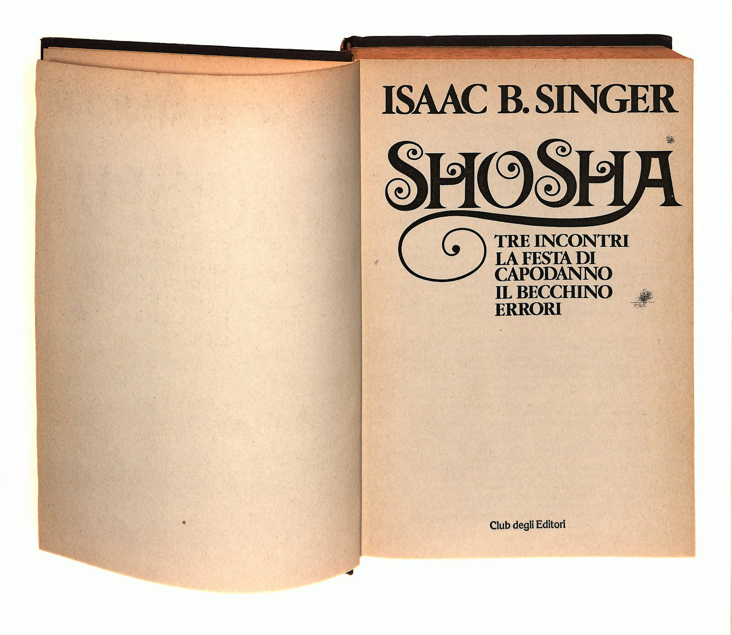 EBOND Shosha e Quattro Racconti Isaac B.singer Club Degli Editori Libro LI040729