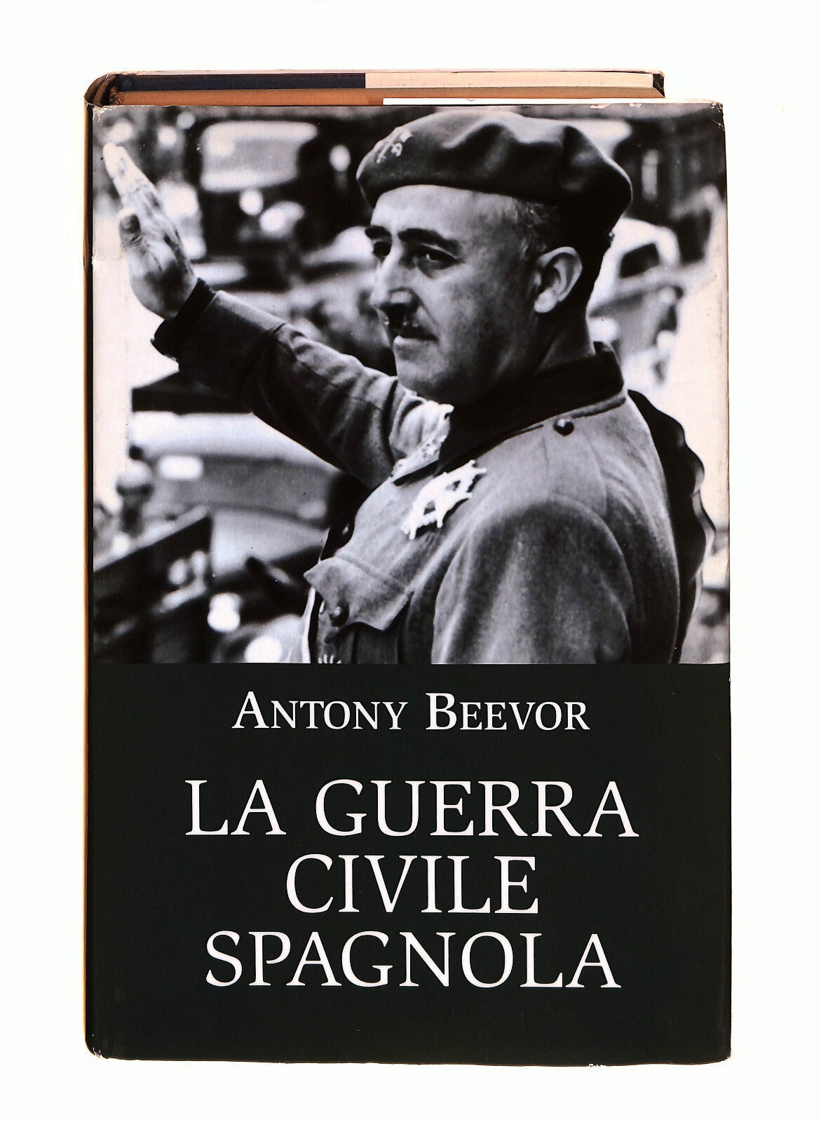 EBONDLa Guerra Civile Spagnola Antony Beevor Mondolibri Libro LI040731