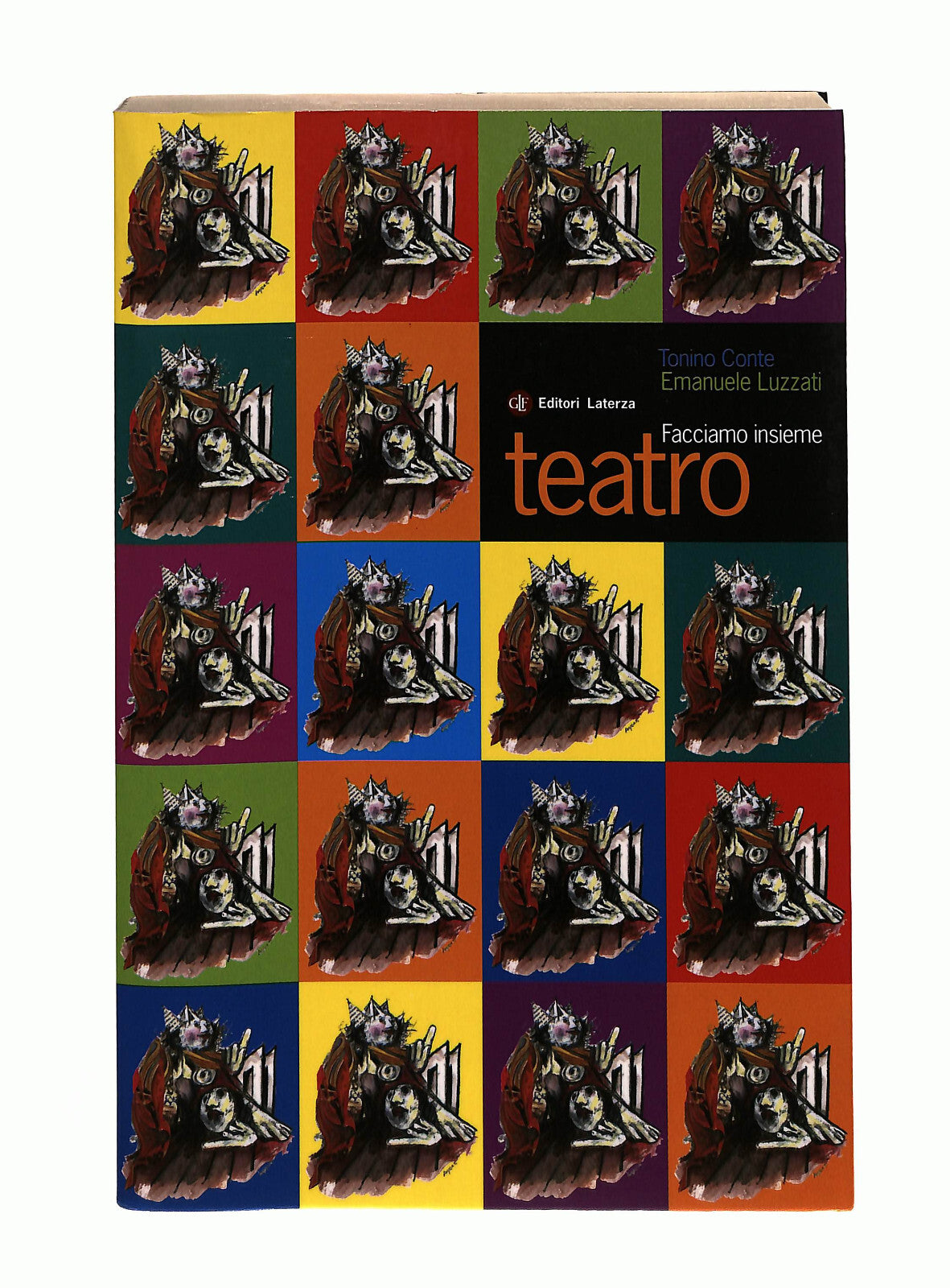 EBOND Facciamo Insieme Teatro T. Conte E. Luzzati Laterza Libro LI040756