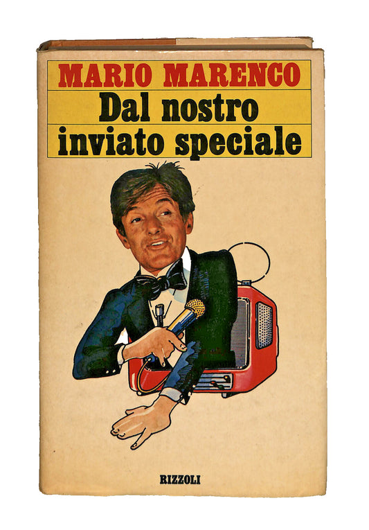EBOND Dal Nostro Inviato Speciale Mario Marenco Rizzoli Libro LI040758