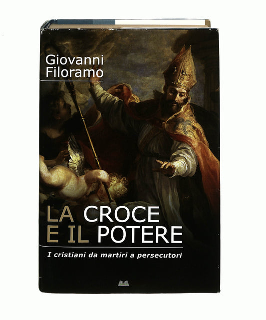 EBOND La Croce e Il Potere Giovanni Filoramo Mondolibri Libro LI040805