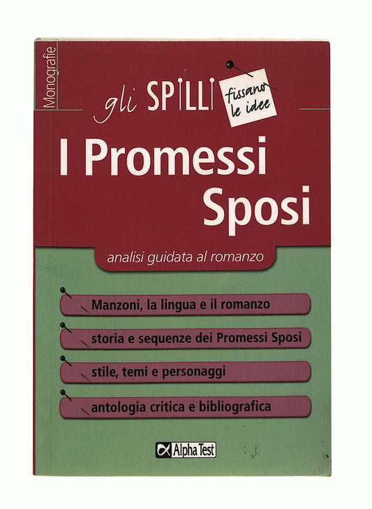 EBOND I Promessi Sposi. Analisi Guidata Al Romanzo Alphatest Libro LI040809