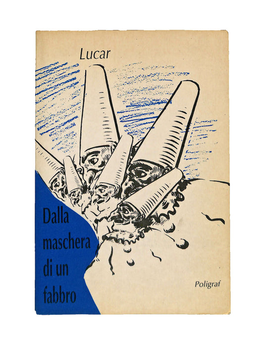 EBOND Dalla Maschera Di Un Fabbro Lucar Con Dedica Autore Libro LI040827
