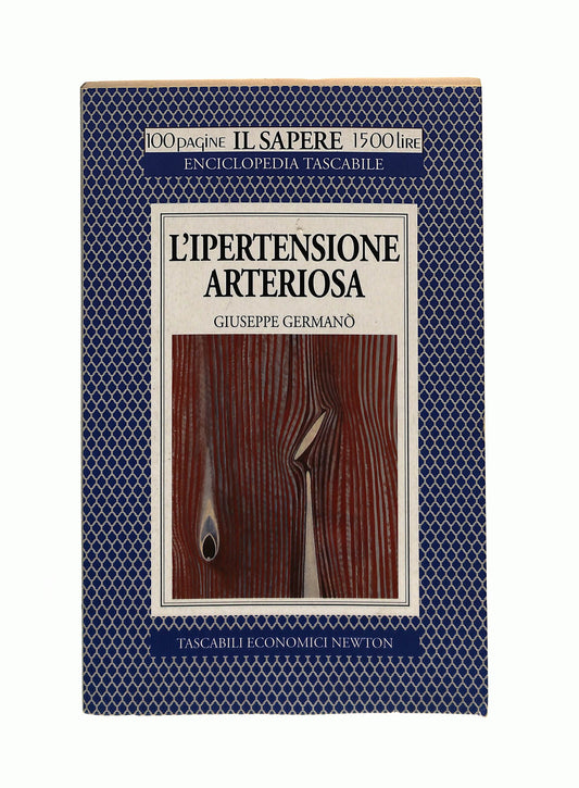 EBOND L'ipertensione Arteriosa Giuseppe Germano Newton Compton Libro LI040883