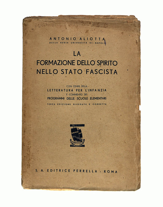 EBOND La Formazione Dello Spirito Nello Stato Fascista Libro LI040884