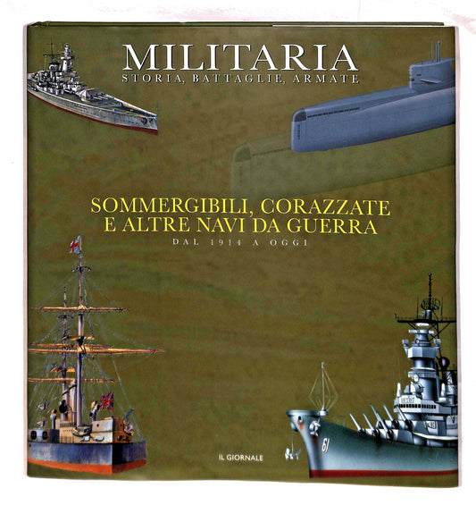 EBOND Sommergibili, Corazzate e Altre Navi Da Guerra Militaria Libro LI040886