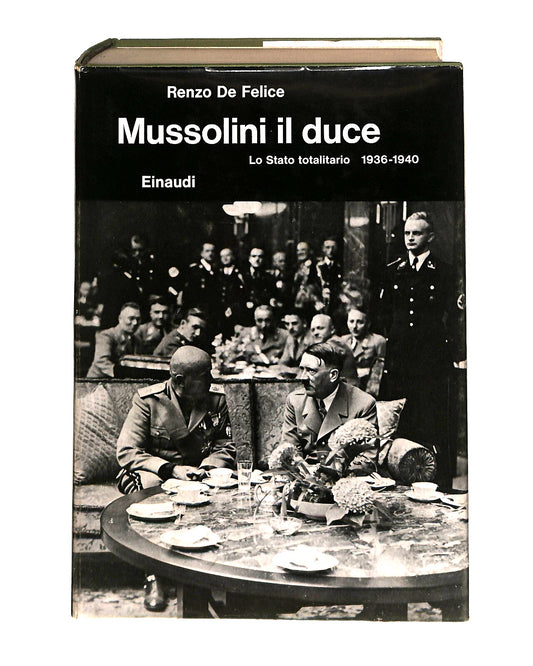 EBOND Mussolini Il Duce Lo Stato Totalitario Renzo De Felice Libro LI040901