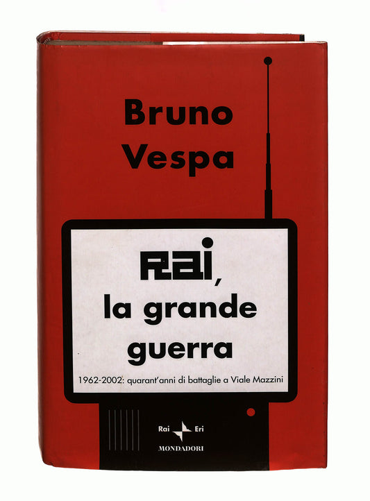 EBOND Rai, La Grande Guerra Bruno Vespa Mondadori Libro LI040929