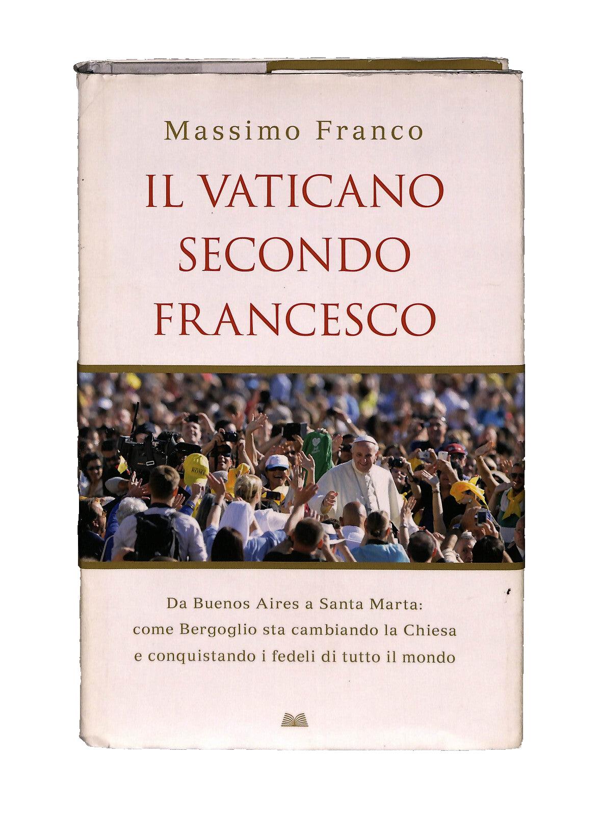 EBOND Il Vaticano Secondo Francesco Massimo Franco Mondolibri Libro LI040980
