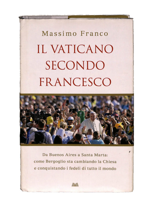 EBOND Il Vaticano Secondo Francesco Massimo Franco Mondolibri Libro LI040980