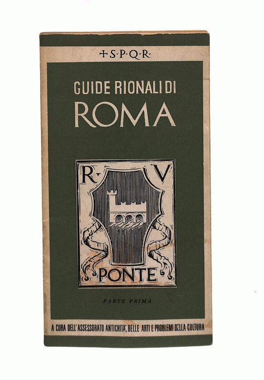 EBOND Guide Rionali Di Roma: Rione V Ponte Parte I Libro LI041032
