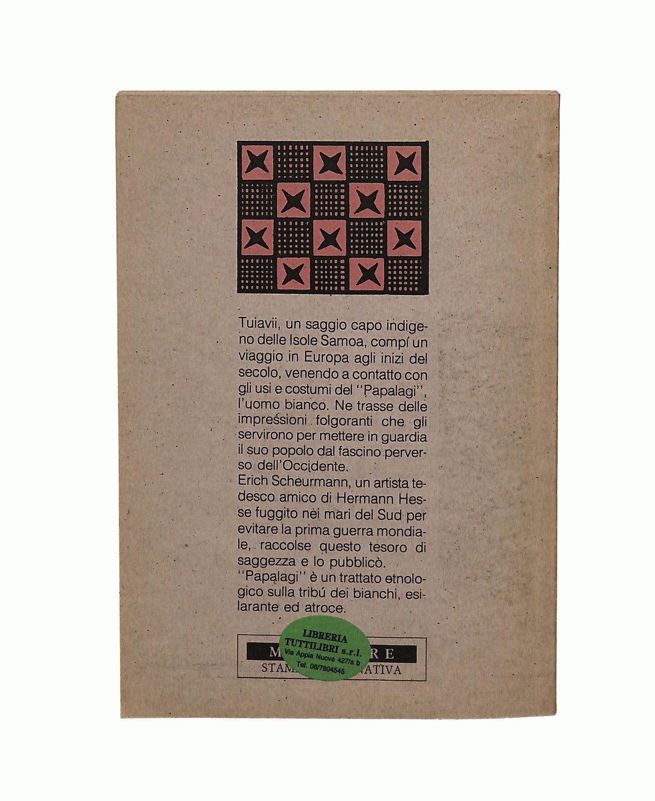 EBOND Papalagi Tuiavii Di Tiavea Stampa Alternativa Libro LI041035