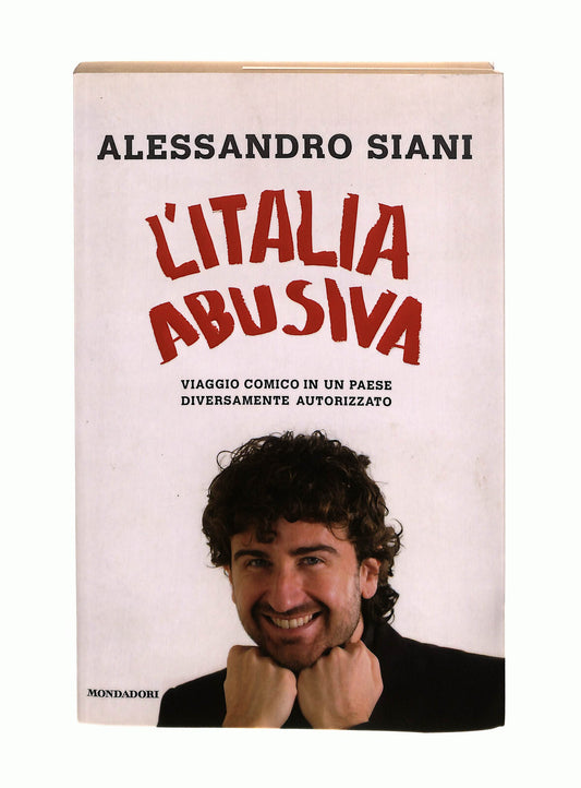 EBOND L'italia Abusiva Alessandro Siani Mondadori Libro LI041037