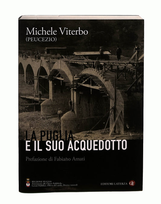 EBOND La Puglia e Il Suo Acquedotto Michele Viterbo Laterza Libro LI041041