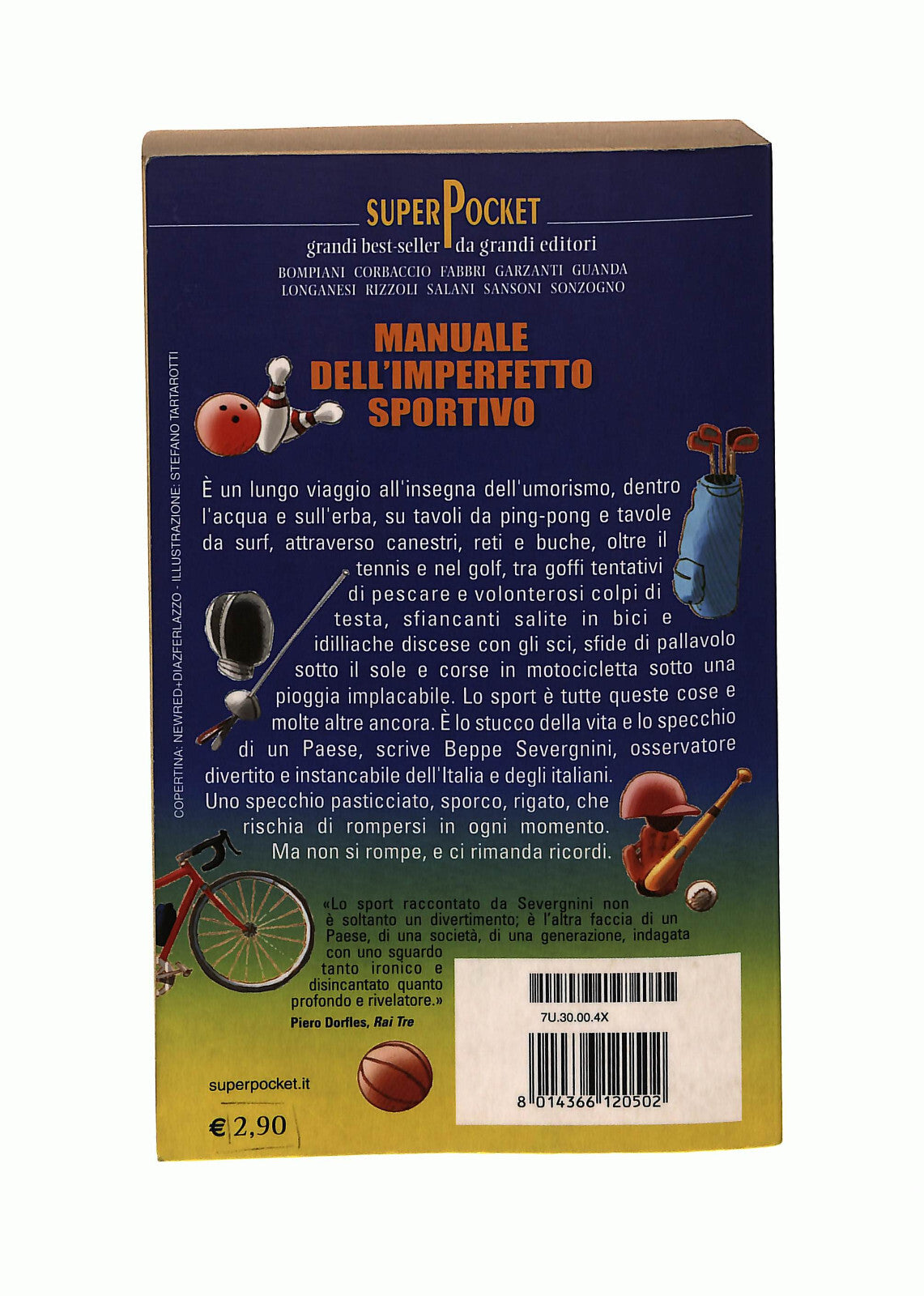 EBOND Manuale Dell'imperfetto Sportivo B. Severgnini Superpocket Libro LI041061