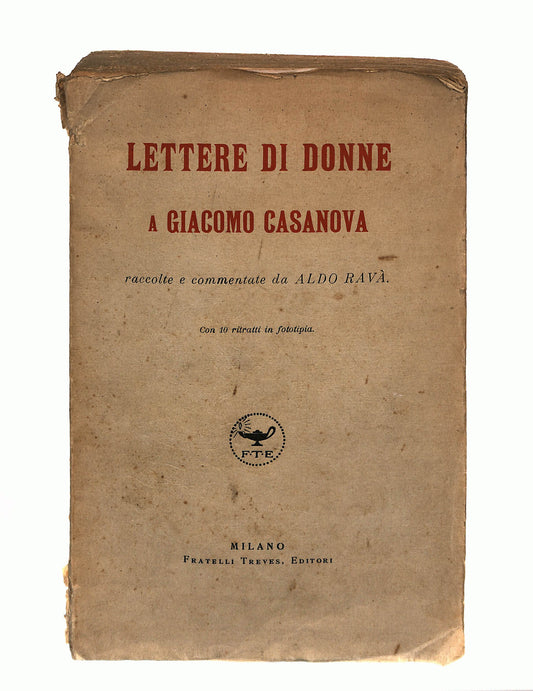 EBOND Lettere Di Donne a Giacomo Casanova Treves 1912 Libro LI041063