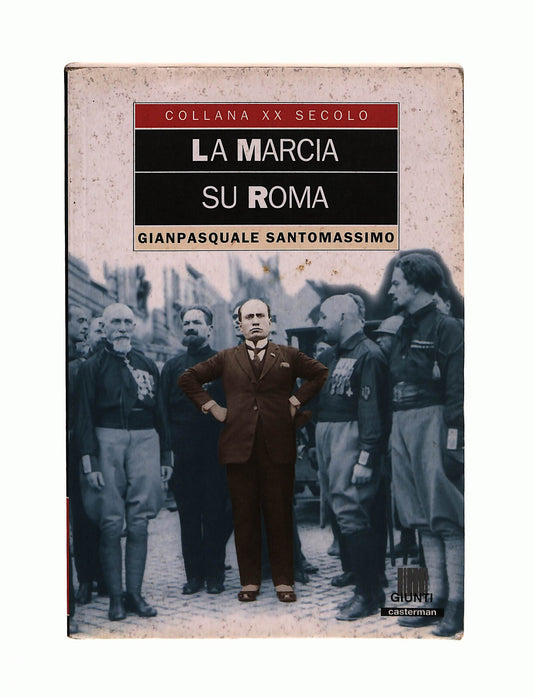 EBOND La Marcia Su Roma G. Santomassimo Giunti Libro LI041080
