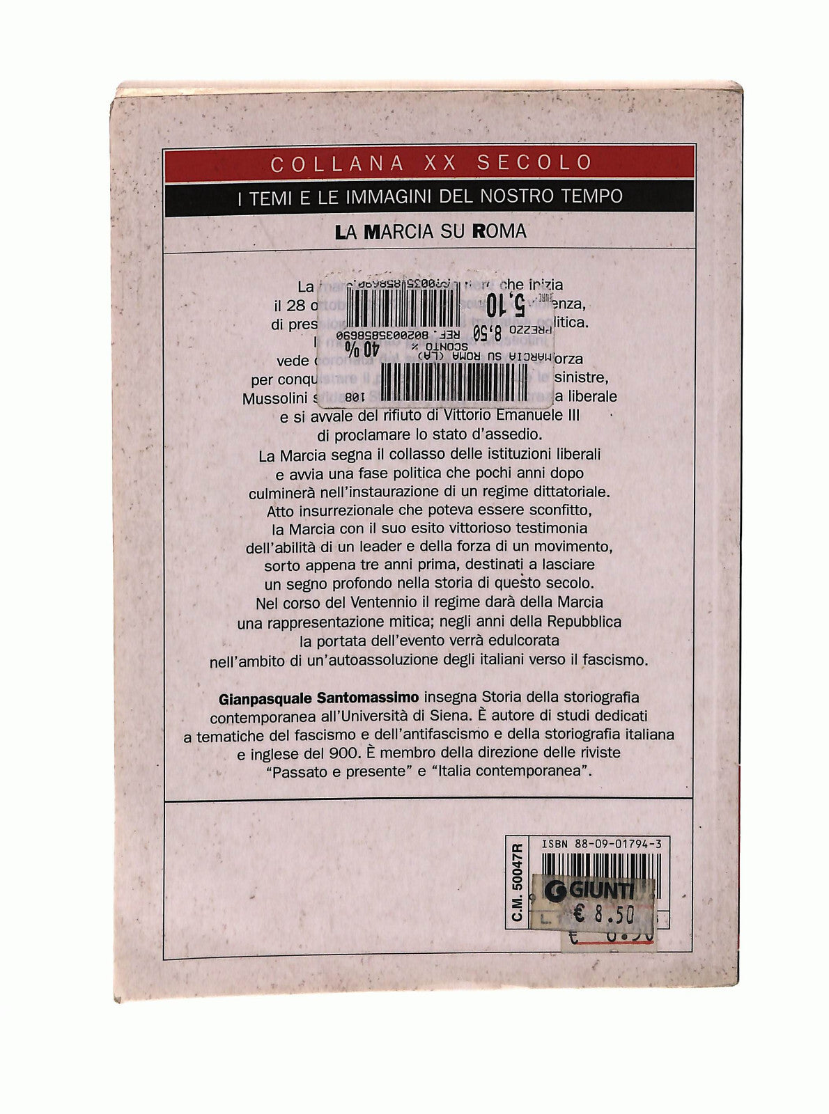 EBOND La Marcia Su Roma G. Santomassimo Giunti Libro LI041080