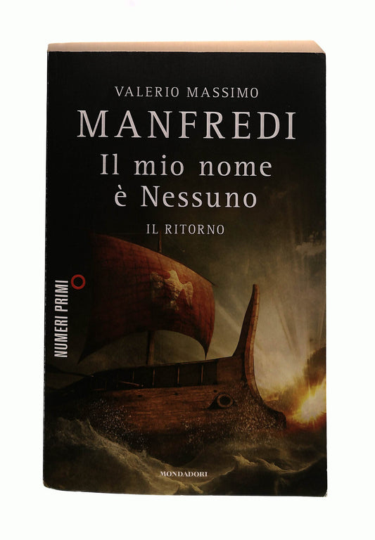 EBOND Il Mio Nome e Nessuno Il Ritorno Manfredi Con Dedica Autore Libro LI041229
