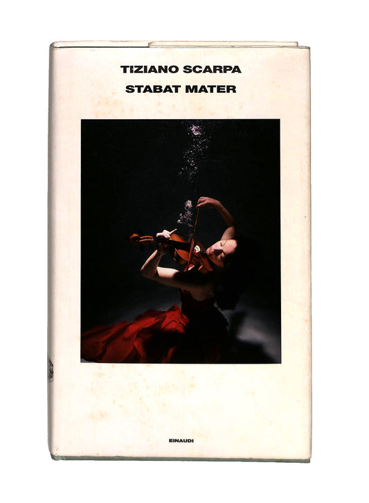 EBOND Stabat Mater Tiziano Scarpa Einaudi Libro LI041234