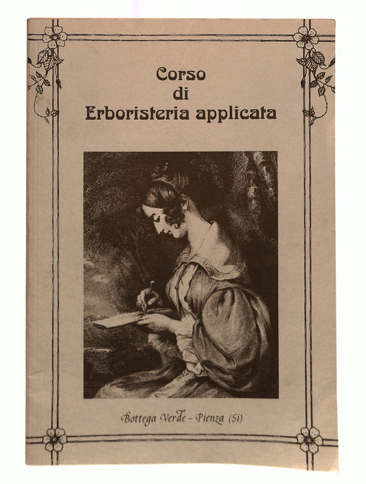 EBOND Corso Di Erboristeria Applicata Bottega Verde Pienza Libro LI041260